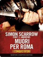 I conquistatori 5 Muori per Roma