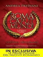 Roma Caput Mundi. L'ultimo pretoriano