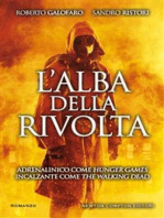 L'alba della rivolta