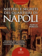 Misteri e segreti dei quartieri di Napoli