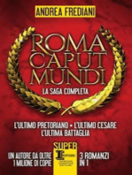 Roma Caput Mundi. La saga completa