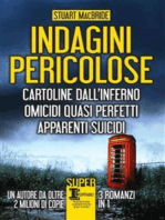 Indagini pericolose