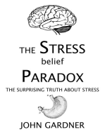 The Stress Belief Paradox