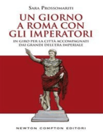 Un giorno a Roma con gli imperatori