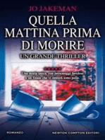 Quella mattina prima di morire