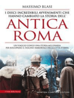 I dieci incredibili avvenimenti che hanno cambiato la storia dell’antica Roma