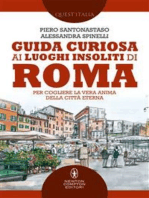 Guida curiosa ai luoghi insoliti di Roma