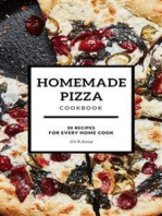 Homemade Pizza Cookbook: 30 Recipes For Every Home Cook