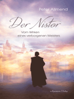 Der Nistor: Vom Wirken eines verborgenen Meisters