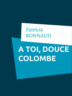 À toi, douce colombe