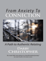 From Anxiety To Connection
