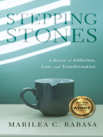 Stepping Stones: A Memoir of Addiction, Loss, and Transformation