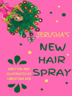Jerusha's New Hair Spray