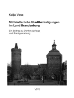 Mittelalterliche Stadtbefestigungen im Land Brandenburg: Ein Beitrag zu Denkmalpflege und Stadtgestaltung