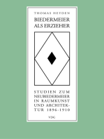 Biedermeier als Erzieher: Studien zum Neubiedermeier in Raumkunst und Architektur 1896-1910