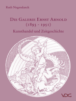 Die Galerie Ernst Arnold (1893–1951): Kunsthandel und Zeitgeschichte