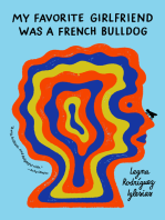 My Favorite Girlfriend was a French Bulldog