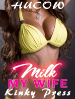 Milk My Wife