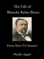 The Life of Blanche Kelso Bruce