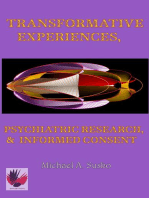 Transformative Experiences, Psychiatric Research, and Informed Consent: Transformational Stories, #2