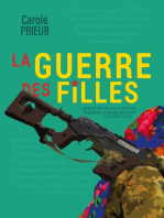 La guerre des filles: Librement inspiré du documentaire "Kurdistan, la guerre des filles" de Mylène Sauloy