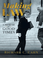 Making Law: A Memoir of Good Times