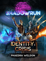 Shadowrun: Identity: Crisis: Shadowrun, #13