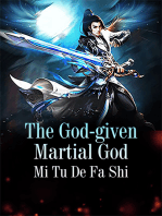 The God-given Martial God: Volume 3