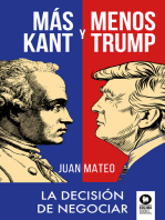 Más Kant y menos Trump: La decisión de negociar