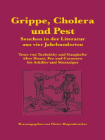 Grippe, Cholera und Pest: Seuchen in der Literatur aus vier Jahrhunderten