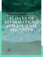 45 Days Of Affirmations And Journal Prompts
