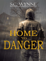 Home to Danger