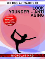703 True Activators to Look Younger: Anti Aging
