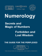 Numerology. Secrets and Magic of Numbers. Forbidden and Lost Wisdom