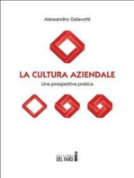 La cultura aziendale. Una prospettiva pratica