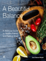 A Beautiful Balance A Wellness Guide to Healthy Eating and Feeling Great English