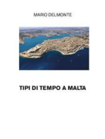 Tipi di tempo a Malta