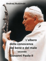 L’albero Della Conoscenza Del Bene E Del Male Secondo Giovanni Paolo II