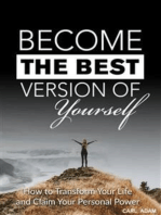 Become the Best Version of Yourself