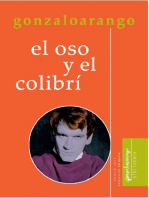 El oso y el colibrí: Y otros perfiles, notas, críticas, ensayos 