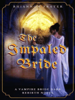 The Impaled Bride: The Vampire Bride Dark Rebirth Series, #4