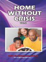 Home Without Crisis (Book Two)