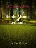 A Leap of Fate Episode 8: Ronin Alsone of Erthania