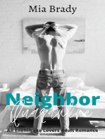 Neighbor Quarantine: An Enemies to Lovers Adult Romance