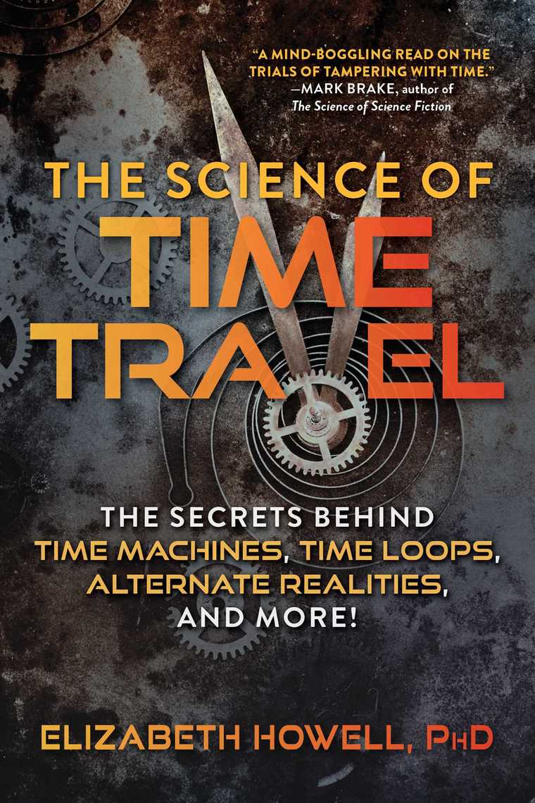 Read The Science of Time Travel Online by Elizabeth Howell Books