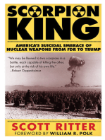 Scorpion King: America’s Suicidal Embrace of Nuclear Weapons from FDR to Trump