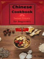 Chinese Cookbook: Sweet Treats for beginners