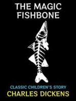 The Magic Fishbone: Classic Children's Story