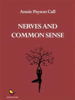 Nerves and common sense