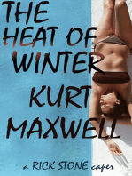 The Heat of Winter: Rick Stone, #4